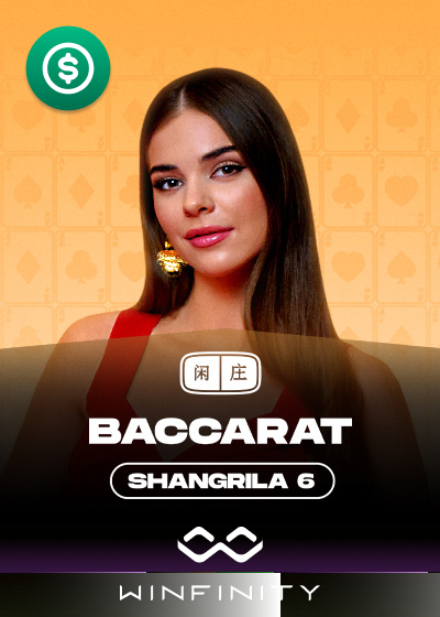 Shangrila Baccarat 6