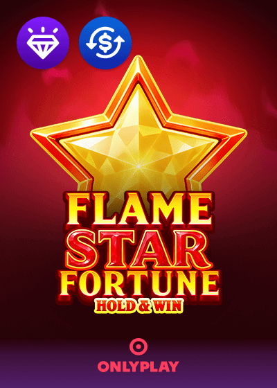 Flame Star Fortune Hold and Win