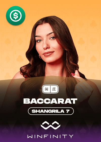 Shangrila Baccarat 7